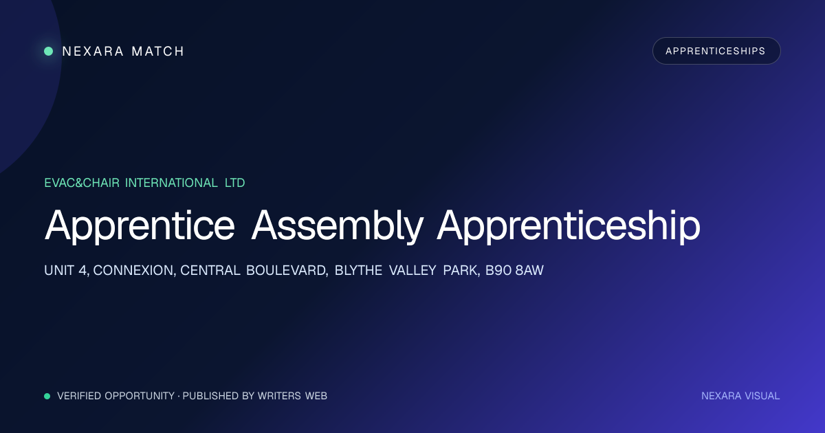 Apprentice Assembly Apprenticeship NEXARA Match opportunity visual