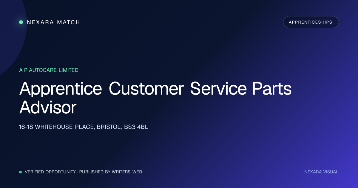 Apprentice Customer Service Parts Advisor NEXARA Match opportunity visual