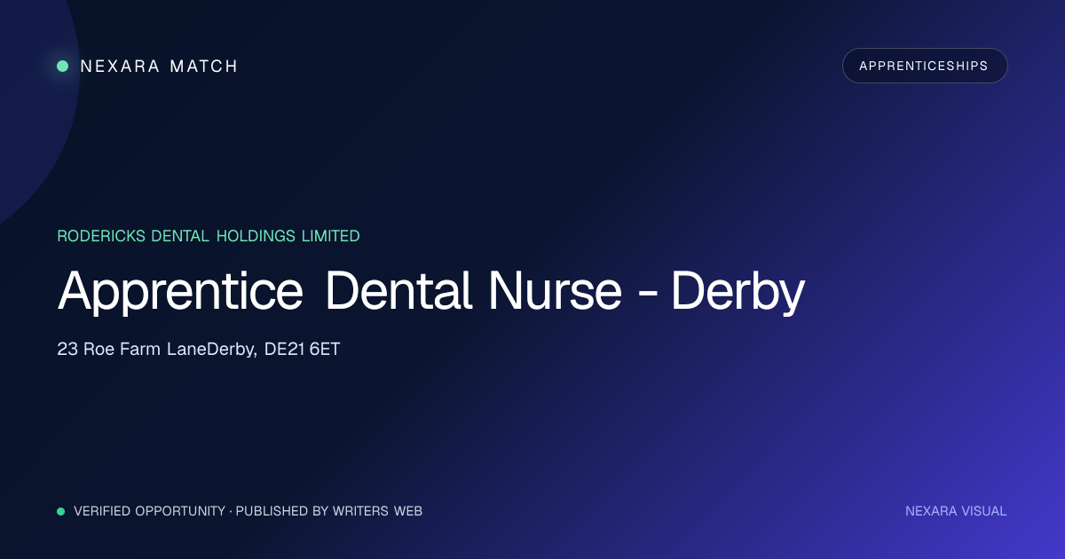 Apprentice Dental Nurse - Derby NEXARA Match opportunity visual
