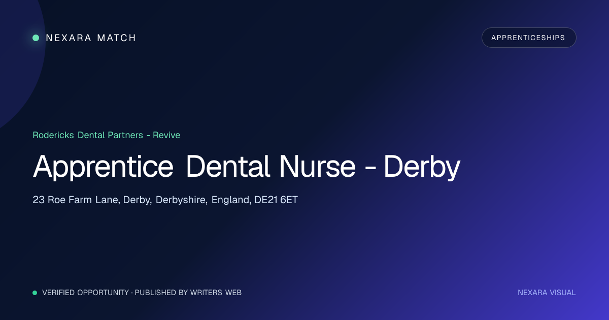Apprentice Dental Nurse - Derby NEXARA Match opportunity visual