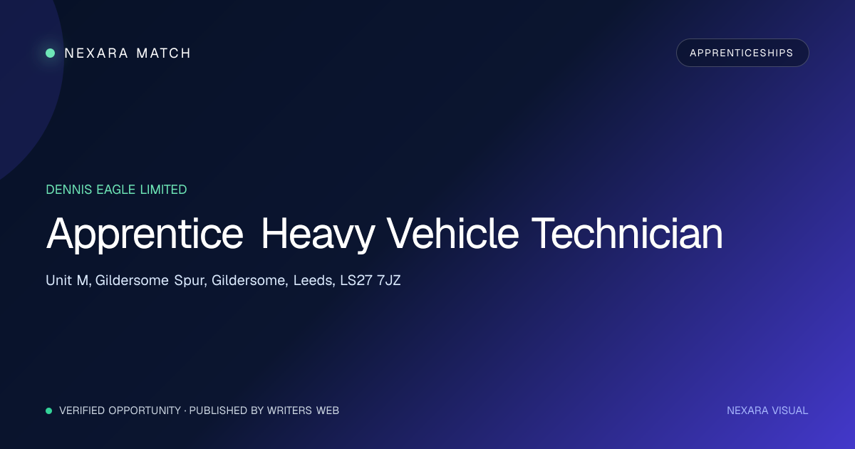 Apprentice Heavy Vehicle Technician NEXARA Match opportunity visual