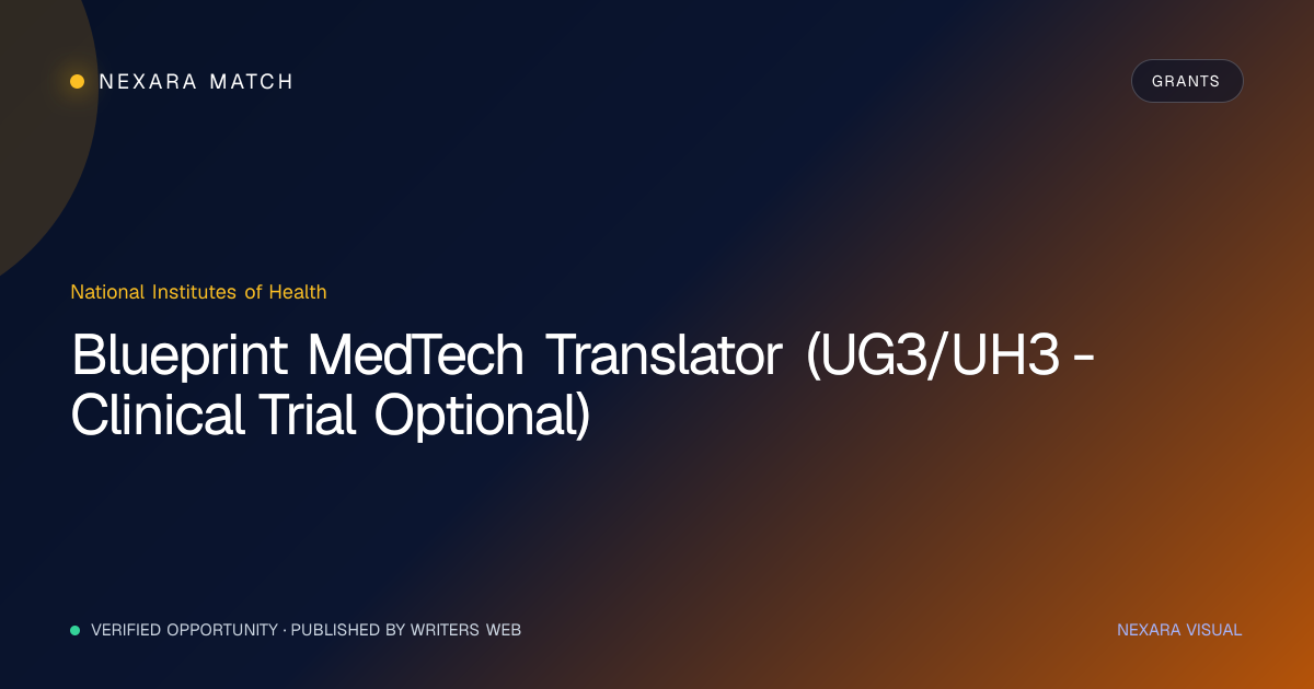 Blueprint MedTech Translator (UG3/UH3 - Clinical Trial Optional) NEXARA Match opportunity visual