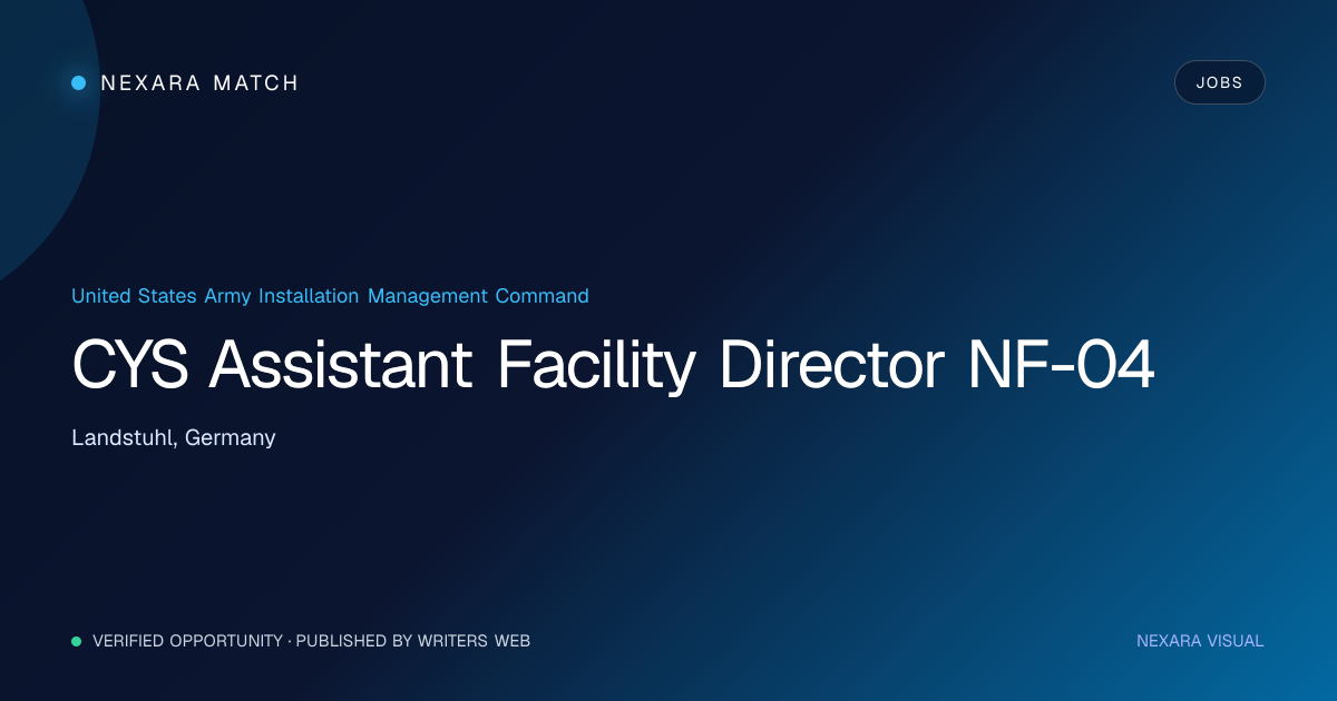 CYS Assistant Facility Director NF-04 NEXARA Match opportunity visual