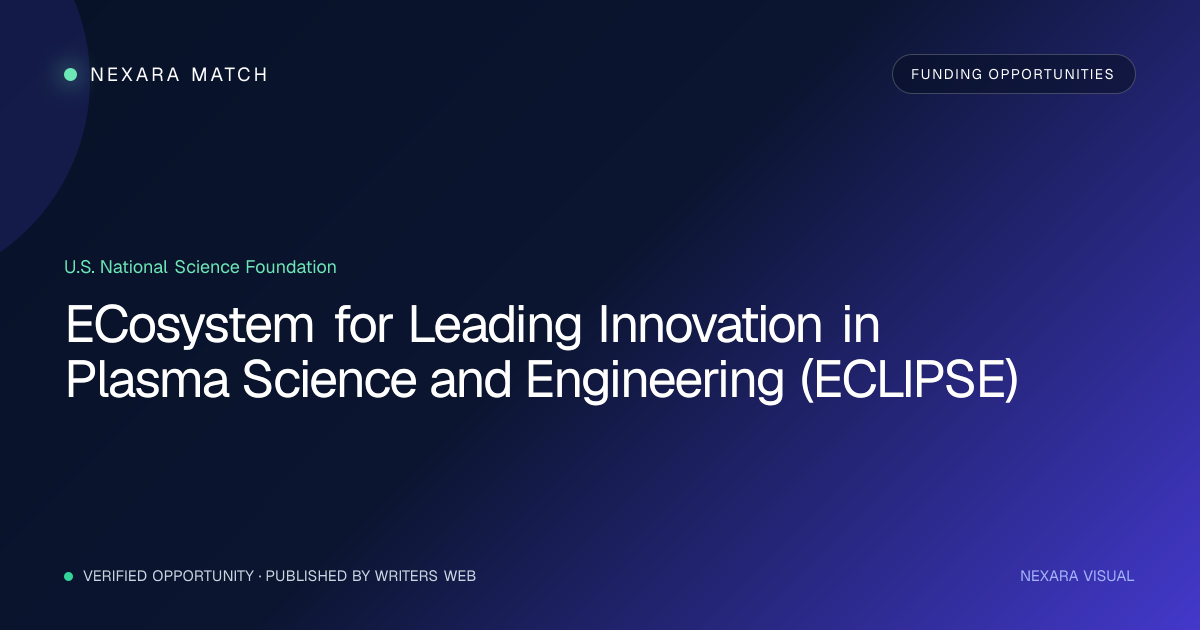 ECosystem for Leading Innovation in Plasma Science and Engineering (ECLIPSE) NEXARA Match opportunity visual