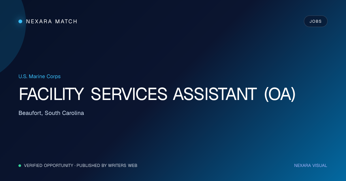 FACILITY SERVICES ASSISTANT (OA) NEXARA Match opportunity visual