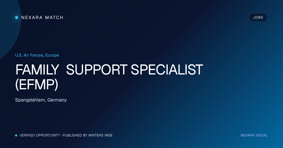 FAMILY SUPPORT SPECIALIST (EFMP) NEXARA Match opportunity visual