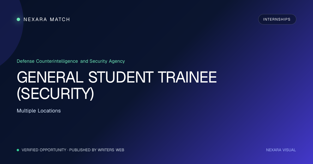 GENERAL STUDENT TRAINEE (SECURITY) NEXARA Match opportunity visual