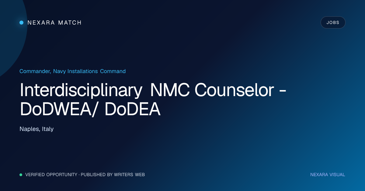 Interdisciplinary NMC Counselor - DoDWEA/ DoDEA NEXARA Match opportunity visual