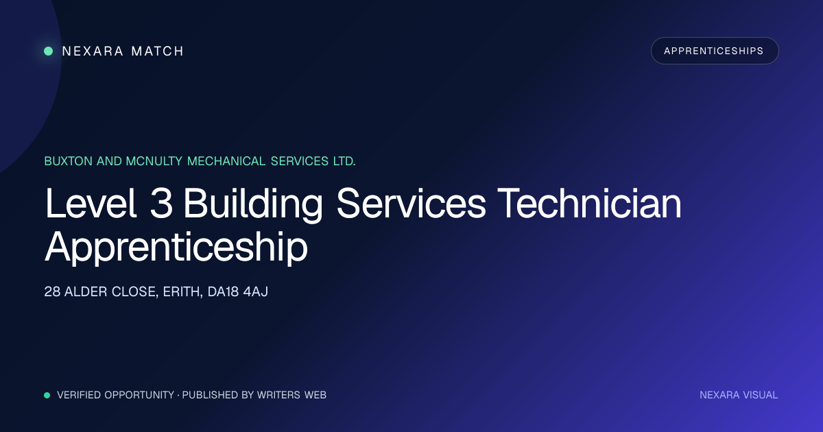 Level 3 Building Services Technician Apprenticeship NEXARA Match opportunity visual