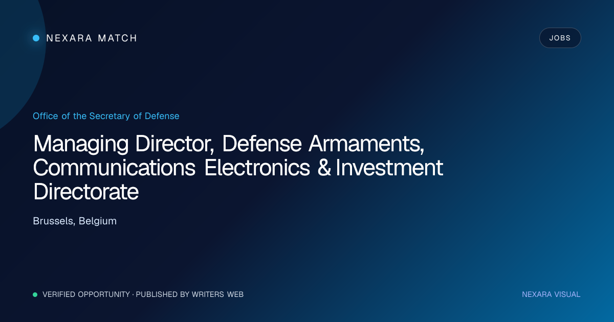 Managing Director, Defense Armaments, Communications Electronics & Investment Directorate NEXARA Match opportunity visual