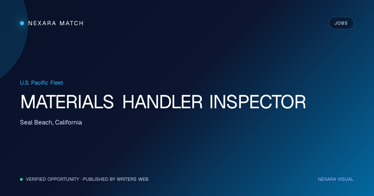 MATERIALS HANDLER INSPECTOR NEXARA Match opportunity visual