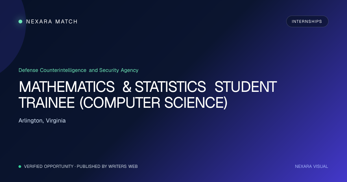 MATHEMATICS & STATISTICS STUDENT TRAINEE (COMPUTER SCIENCE) NEXARA Match opportunity visual