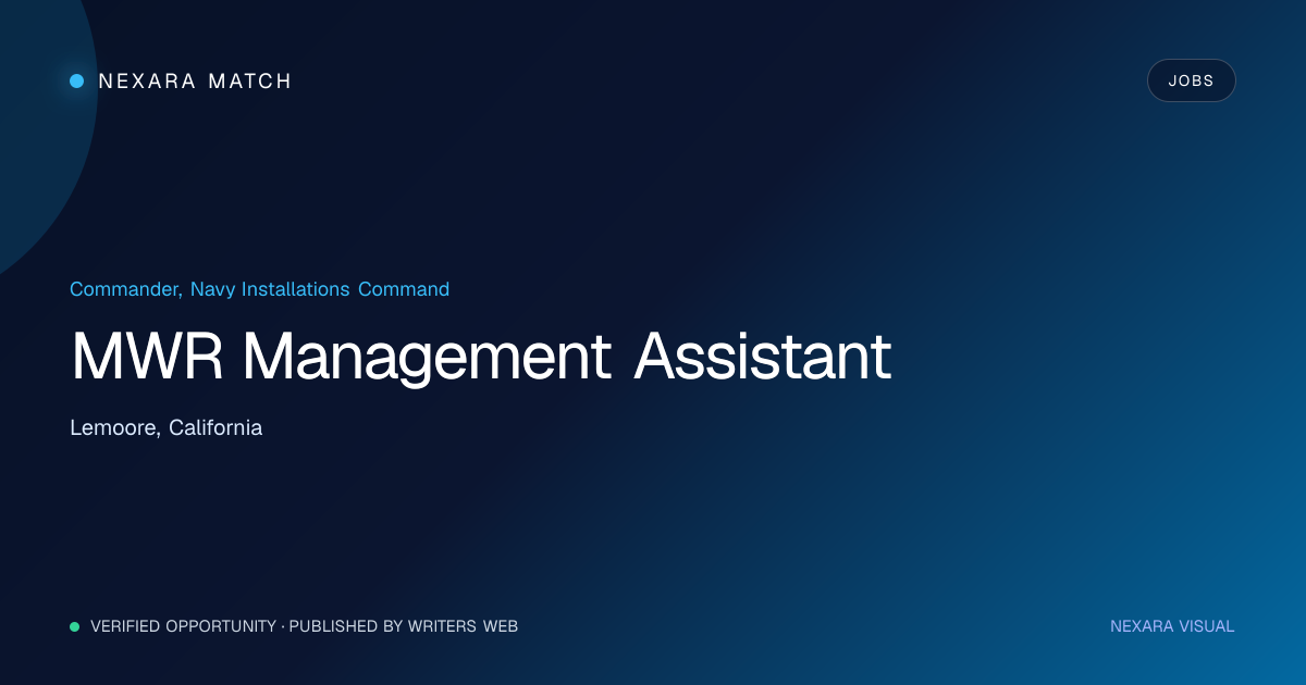 MWR Management Assistant NEXARA Match opportunity visual