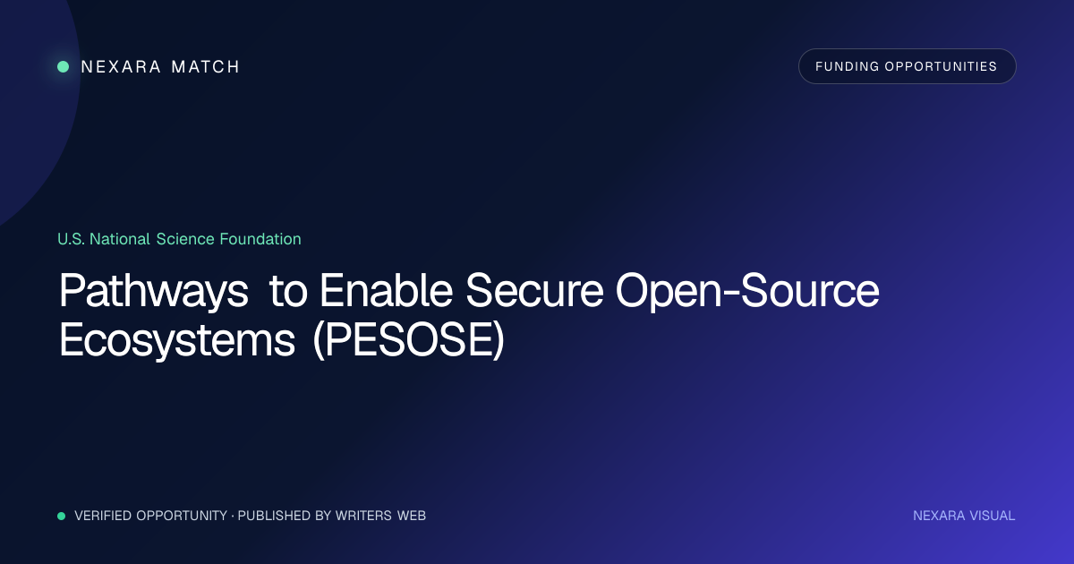 Pathways to Enable Secure Open-Source Ecosystems (PESOSE) NEXARA Match opportunity visual