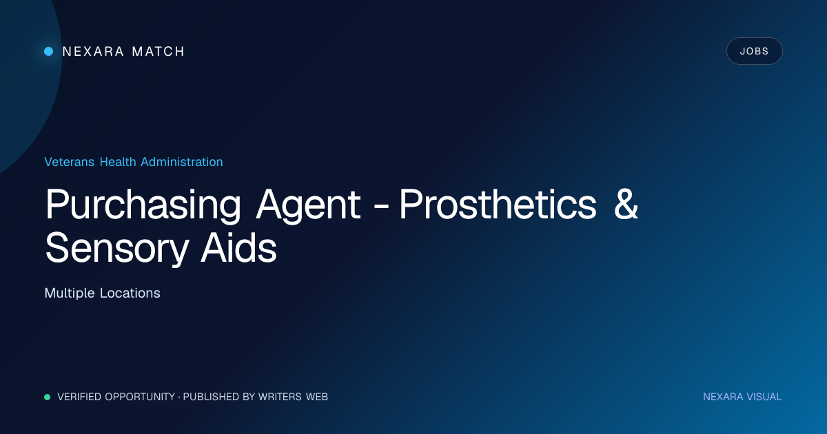 Purchasing Agent - Prosthetics & Sensory Aids NEXARA Match opportunity visual