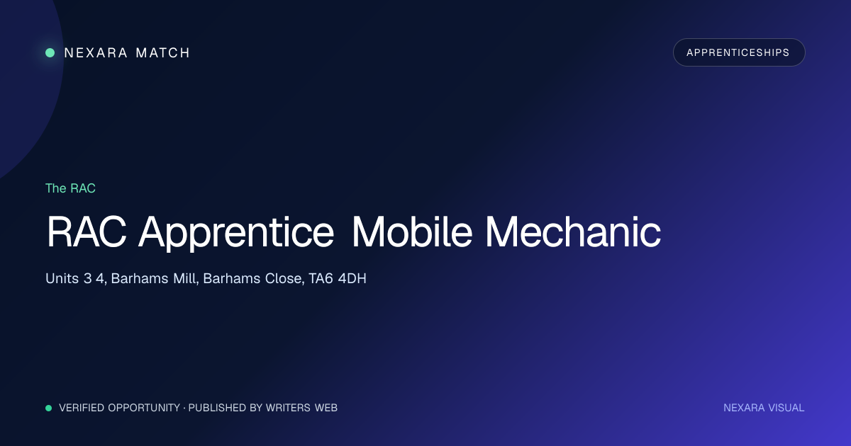RAC Apprentice Mobile Mechanic NEXARA Match opportunity visual