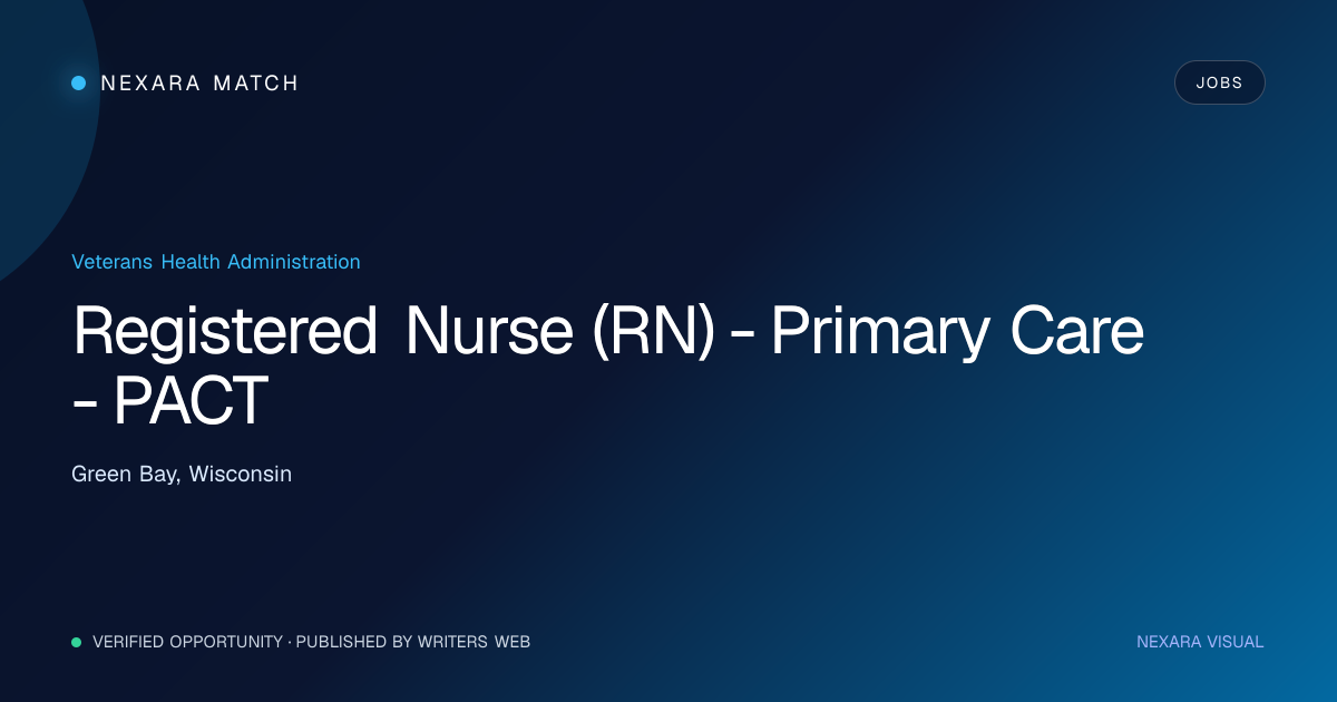 Registered Nurse (RN) - Primary Care - PACT NEXARA Match opportunity visual