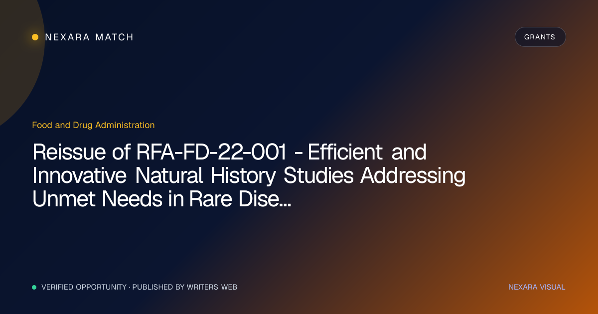 Reissue of RFA-FD-22-001 - Efficient and Innovative Natural History Studies Addressing Unmet Needs in Rare Diseases (R01 Clinical Trials Optional) NEXARA Match opportunity visual