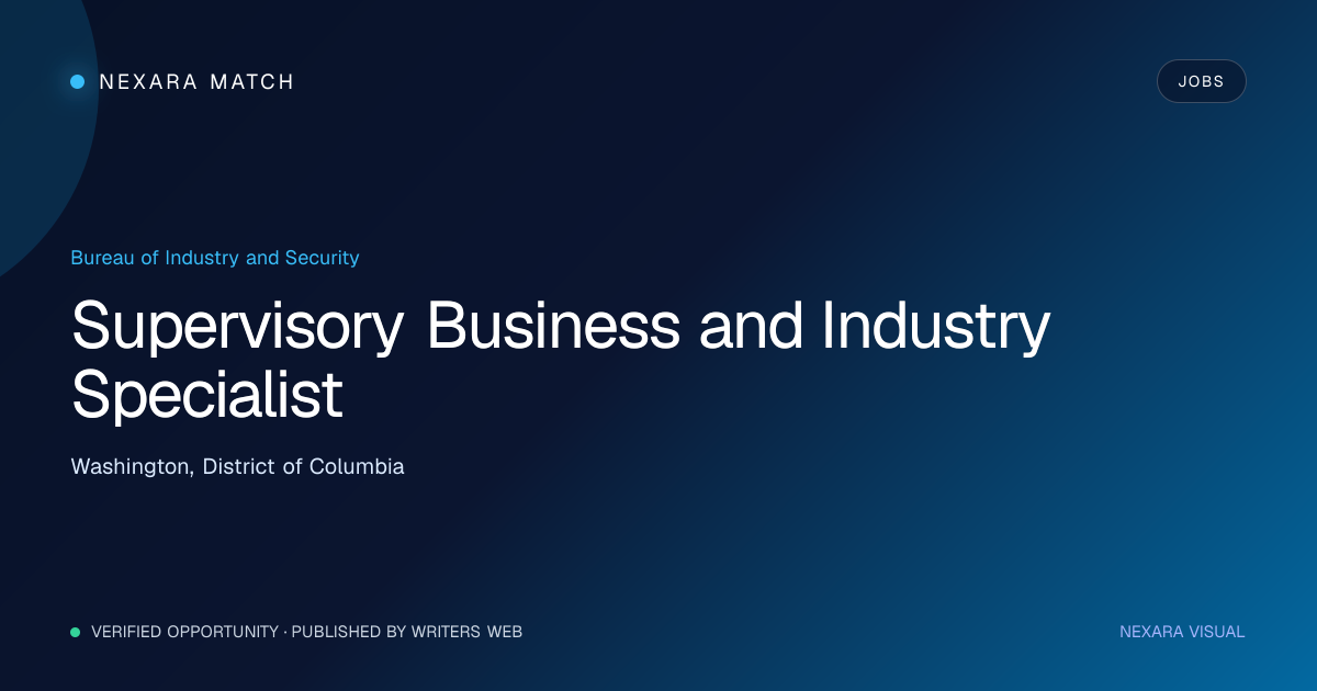 Supervisory Business and Industry Specialist NEXARA Match opportunity visual