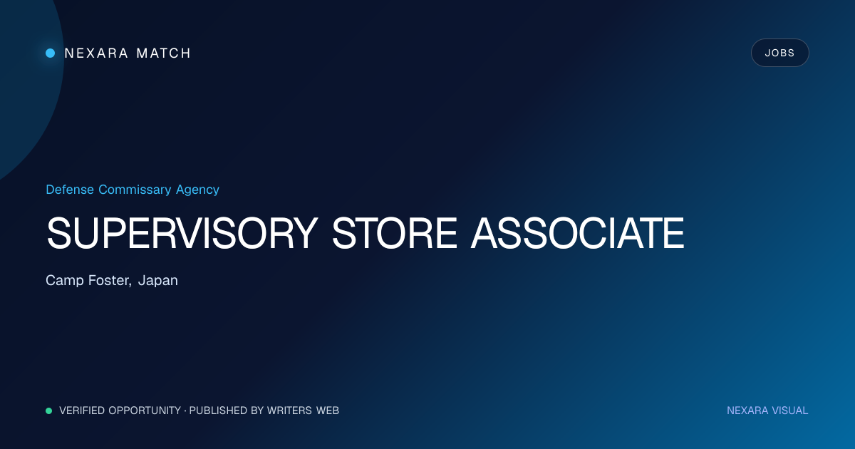 SUPERVISORY STORE ASSOCIATE NEXARA Match opportunity visual