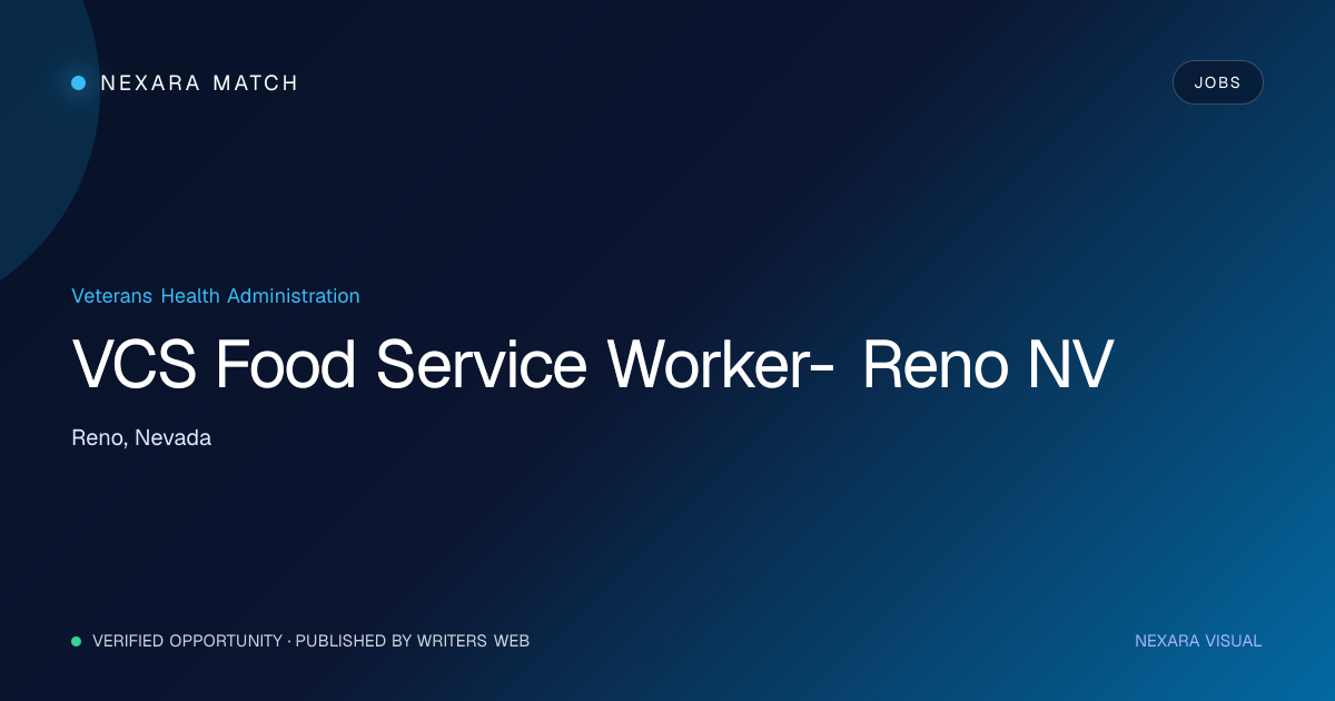 VCS Food Service Worker- Reno NV NEXARA Match opportunity visual